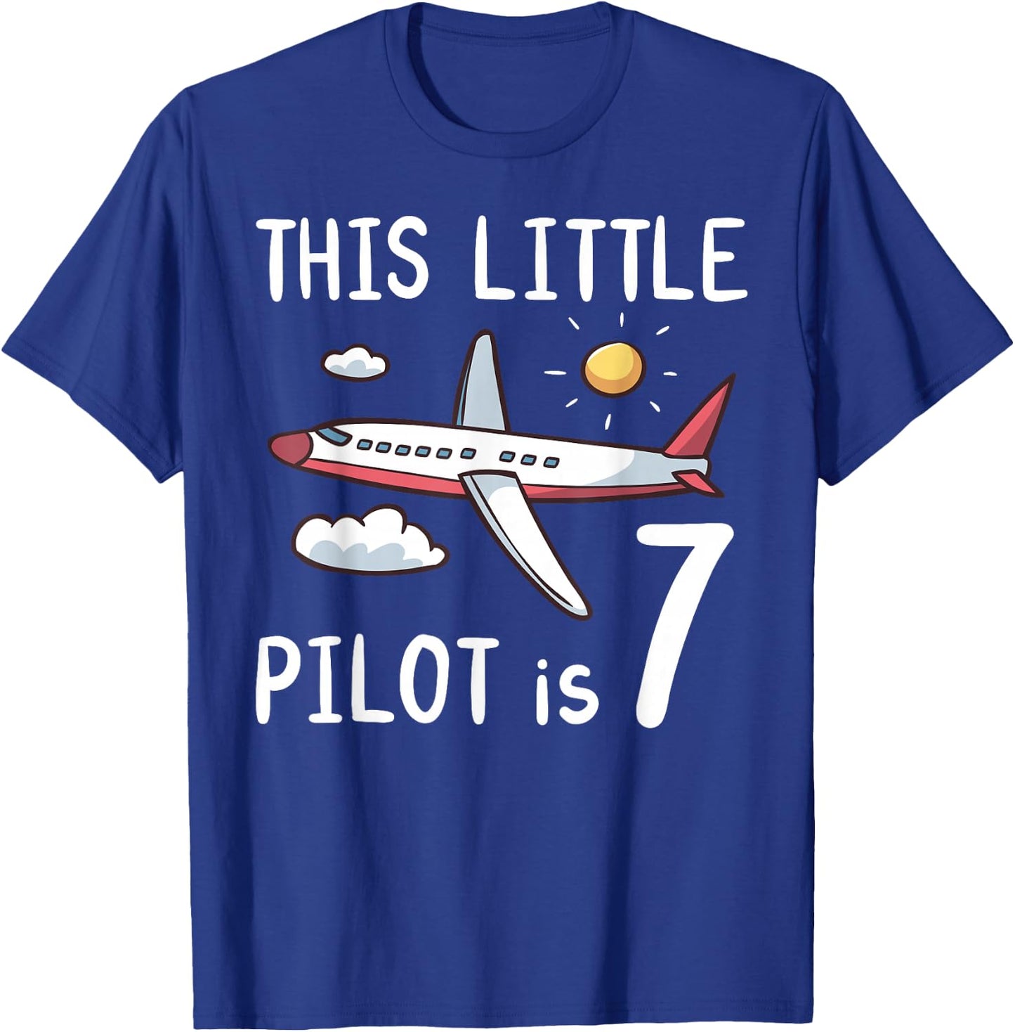 This Little Pilot is 7 Years Old Birthday Boy Girl Airplane T-Shirt - T-Shirt | Royal