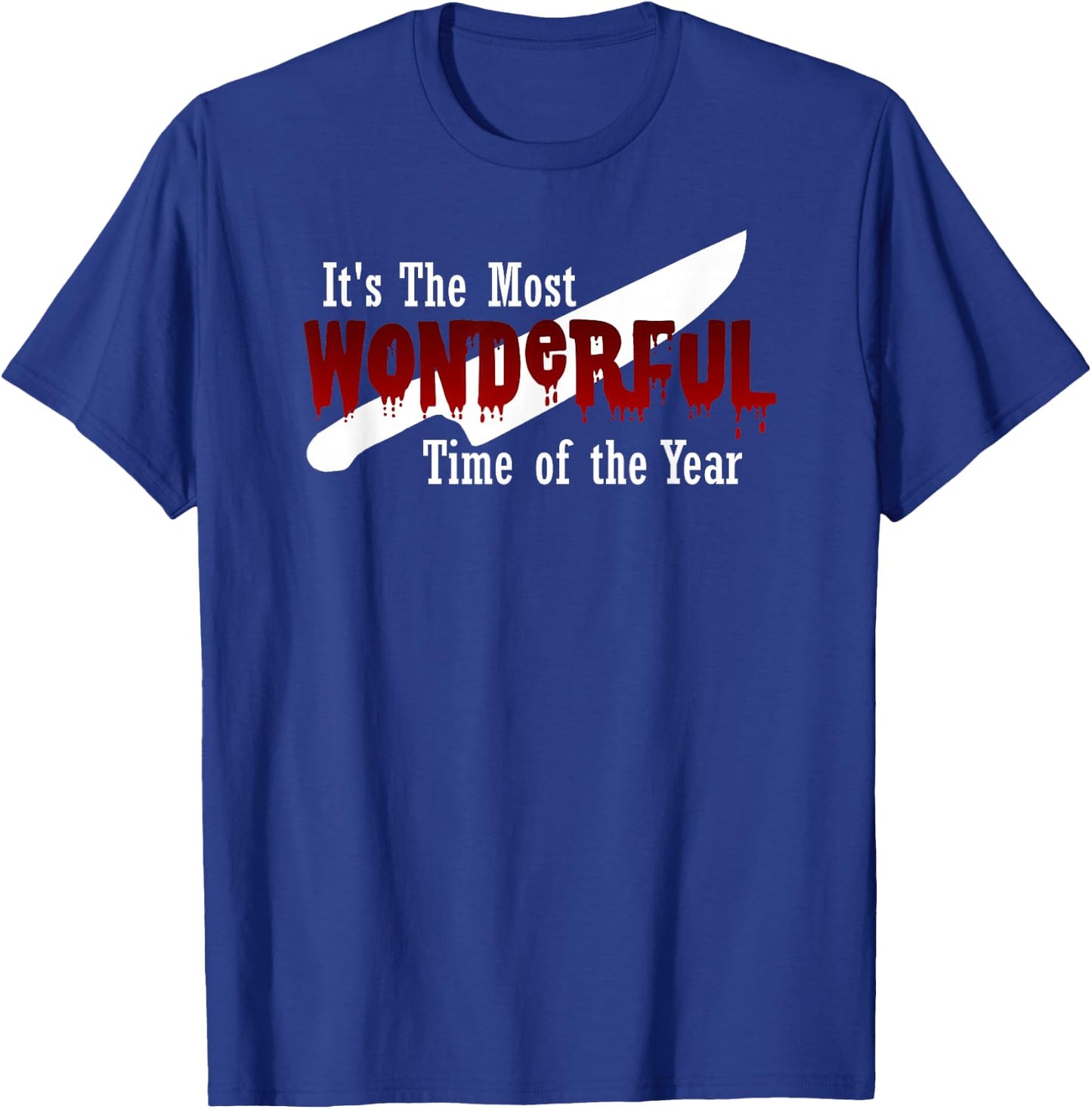 The Most Wonderful TIME of The Year Funny Halloween Graphic T-Shirt - T-Shirt | Royal