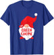 The Queen Gnome Shirt Women Girl Matching Christmas Gnome T-Shirt - T-Shirt | Royal