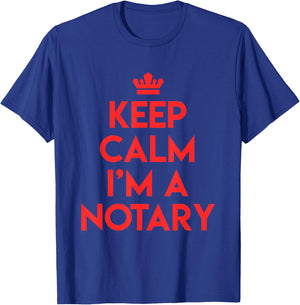 Keep Calm Ich bin ein Notary Lawyer Lawyer T-Shirt - T-Shirt | Royal