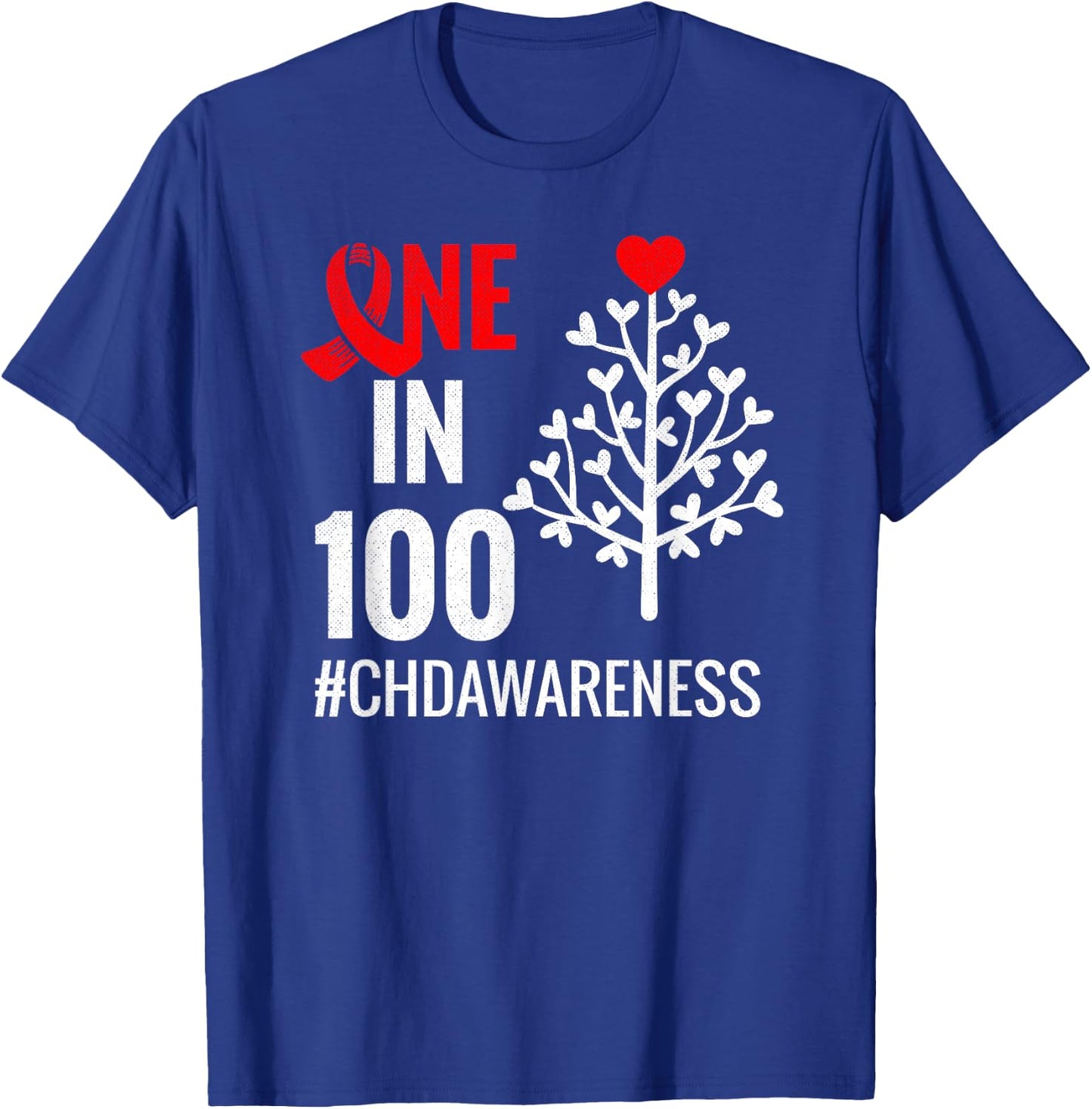 One In 100 | Congenital Heart Defect Month CHD Warrior T-Shirt - T-Shirt | Royal