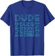 Perfect Dude Shirts Youth Boys Men Perfect Dude Shirt Dude T-Shirt - T-Shirt | Royal
