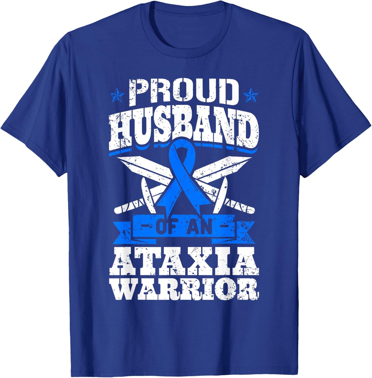 Proud Husband Of An Ataxia Warrior Awareness Ribbon Dystaxia T-Shirt - T-Shirt | Royal