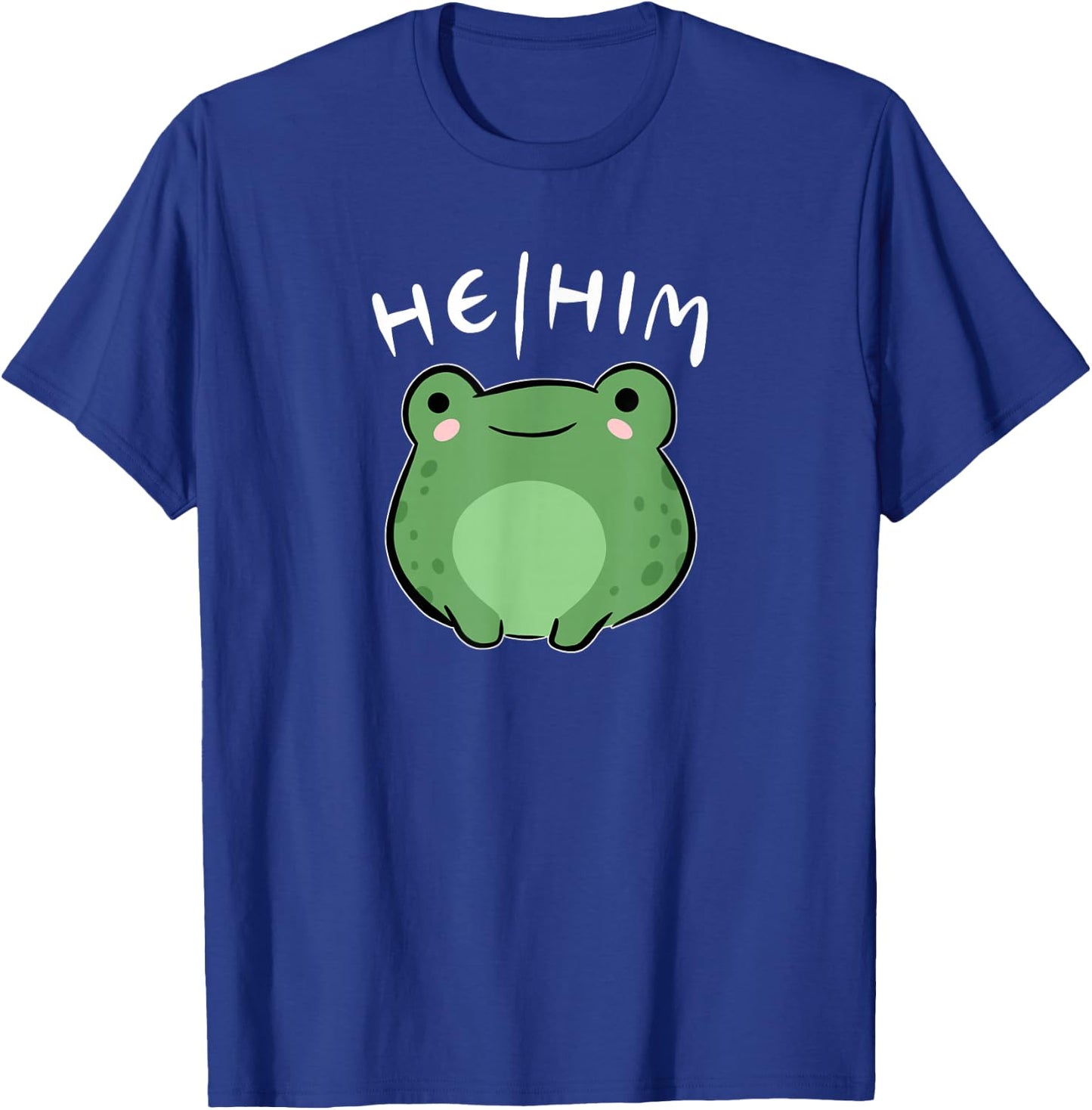 He Him Pronouns Frog Cute LGBT Queer Aesthetic T-Shirt - T-Shirt | Royal