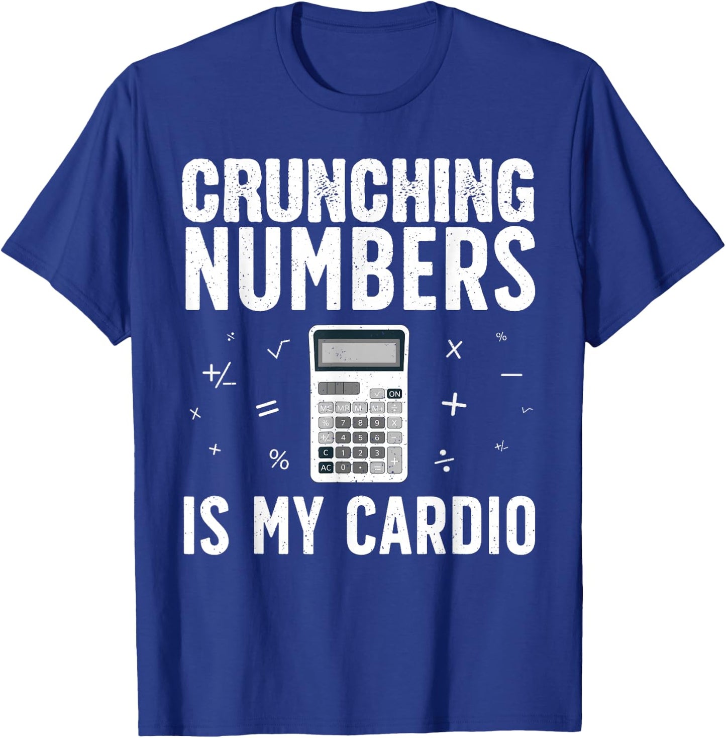 Funny Accounting Design Women Accountant CPA Analyst T-Shirt - T-Shirt | Royal
