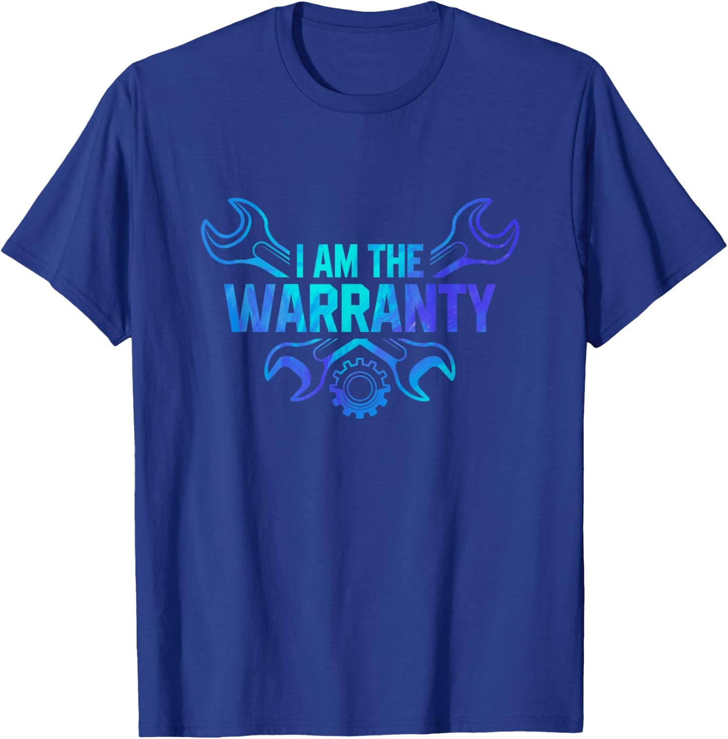 I Am The Warranty Car Lover Car Mechanic Automobile Repair T-Shirt - T-Shirt | Royal