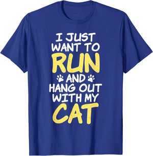 I just want to run and Hang out with my Cat Marathon Runner T-Shirt - T-Shirt | Royal