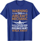 Funny Aircraft Mechanic Airplane Mechanic T-Shirt - T-Shirt | Royal