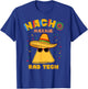 Nacho Average Rad Tech Radiologic Technologist Cinco de Mayo T-Shirt - T-Shirt | Royal