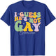 I Guess He's NOT Gay Croom Crew Best Friend Bachelor Party T-Shirt - T-Shirt | Royal