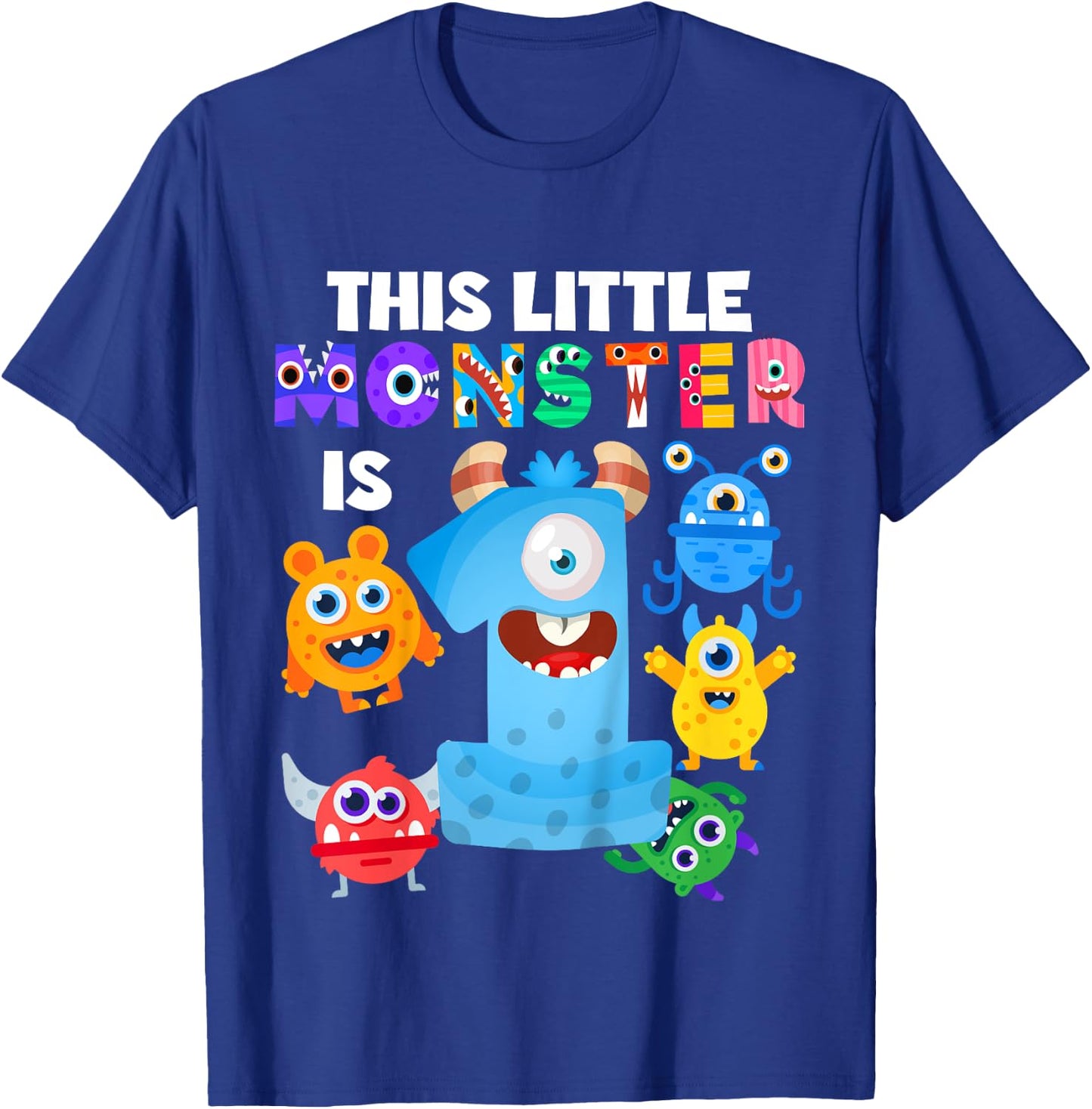 This Little Monster is 1 One Year 1st Birthday Party Aliens T-Shirt - T-Shirt | Royal