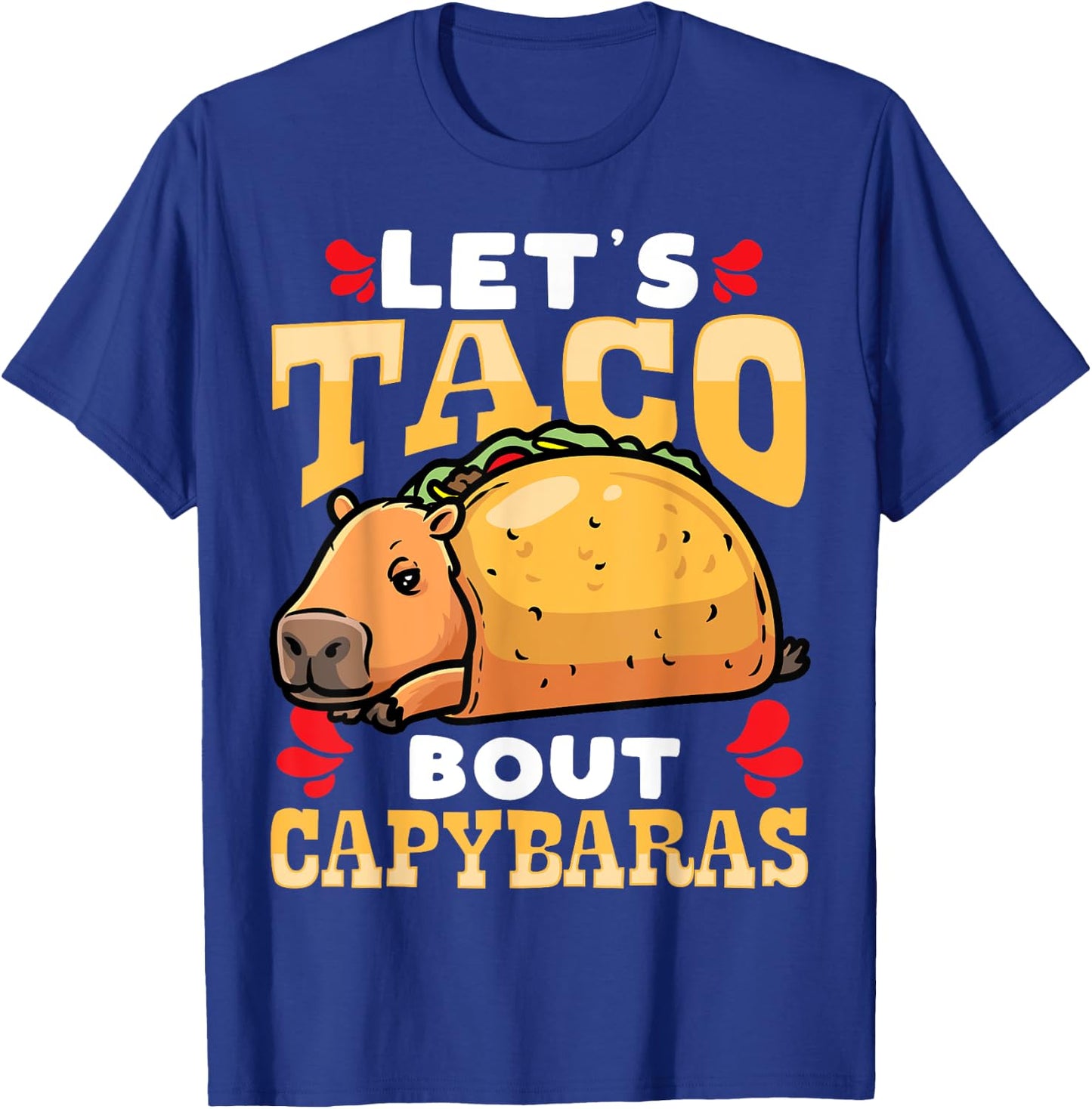 Capybara Cinco De Mayo Taco Giant Cavy Rodent T-Shirt - T-Shirt | Royal