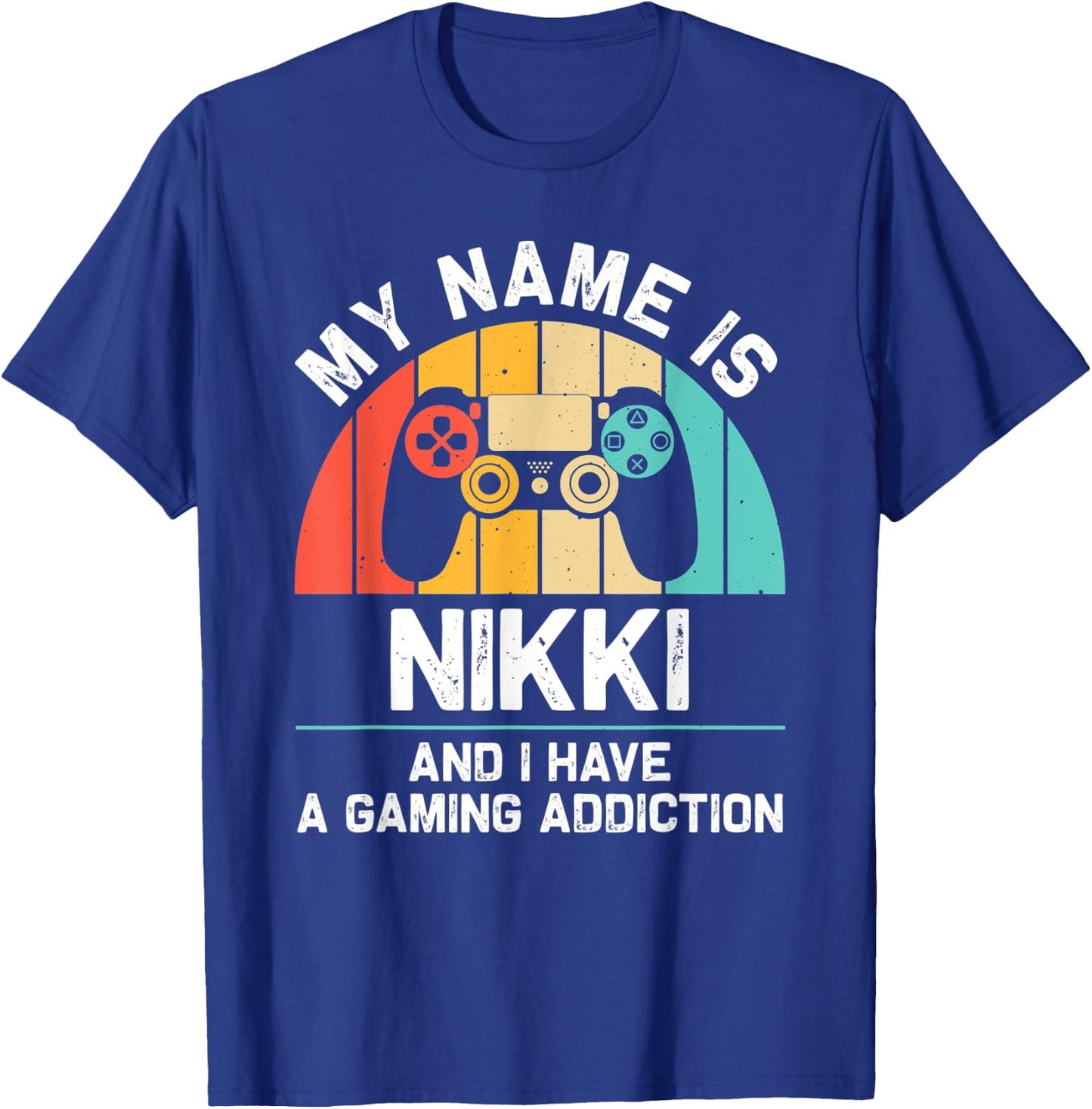 NIKKI Gift Name Personalized Funny Gaming Geek Birthday T-Shirt - T-Shirt | Royal