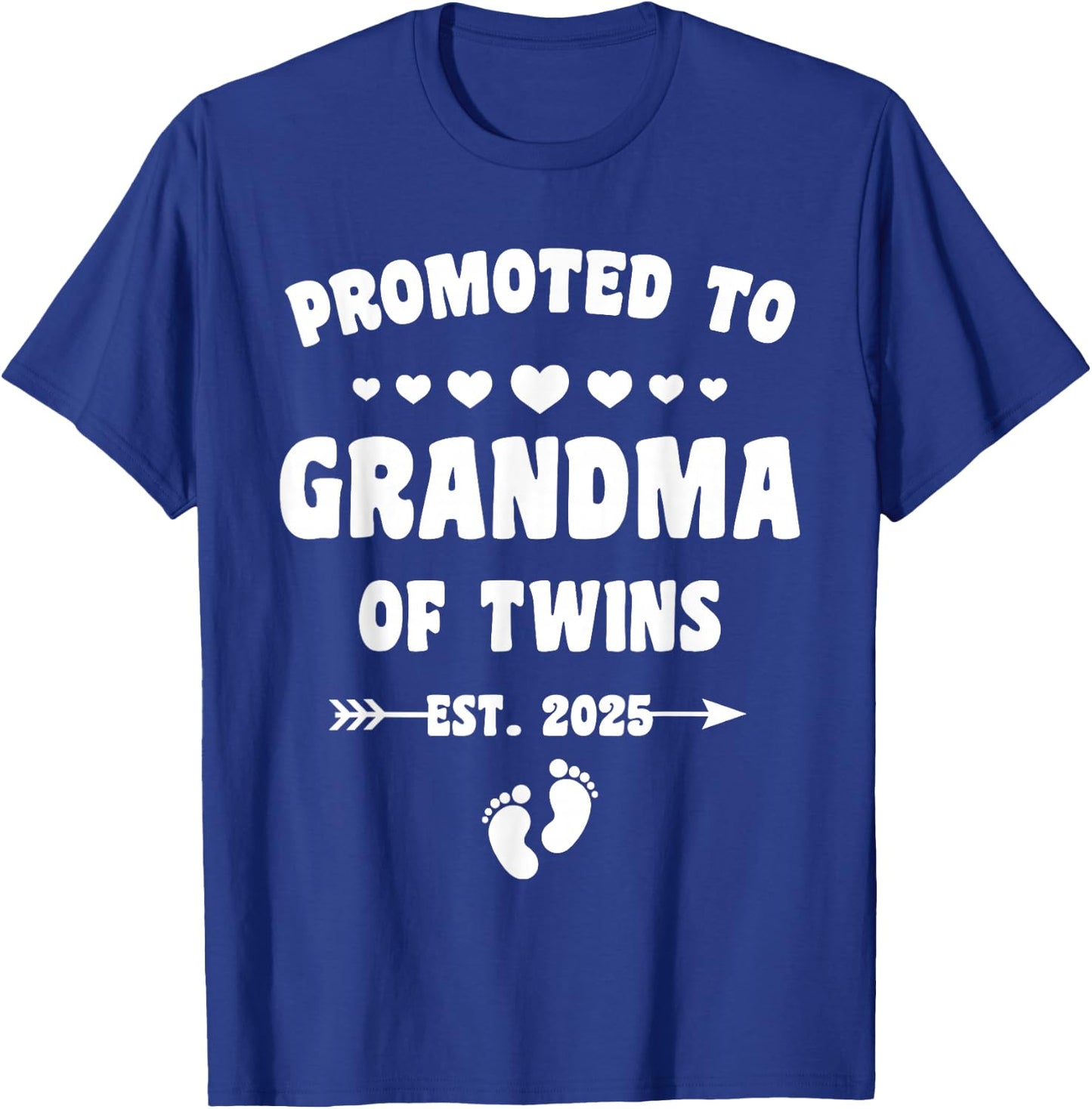 Promoted To Grandma Of Twins 2025 Pregnancy Announcement T-Shirt - T-Shirt | Royal