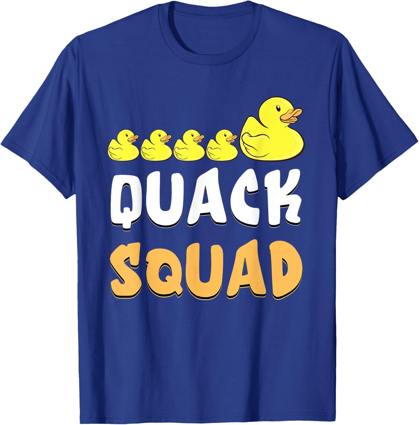 Quack Squad Rubber Duck Family Rubber Duckling Cute Duckie T-Shirt - T-Shirt | Royal
