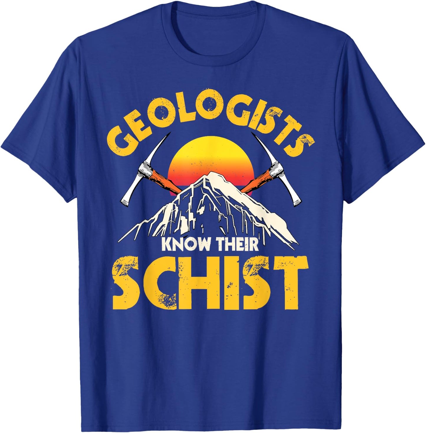 Geology Geologists Earth Scientists Mineral Rock Lovers T-Shirt - T-Shirt | Royal