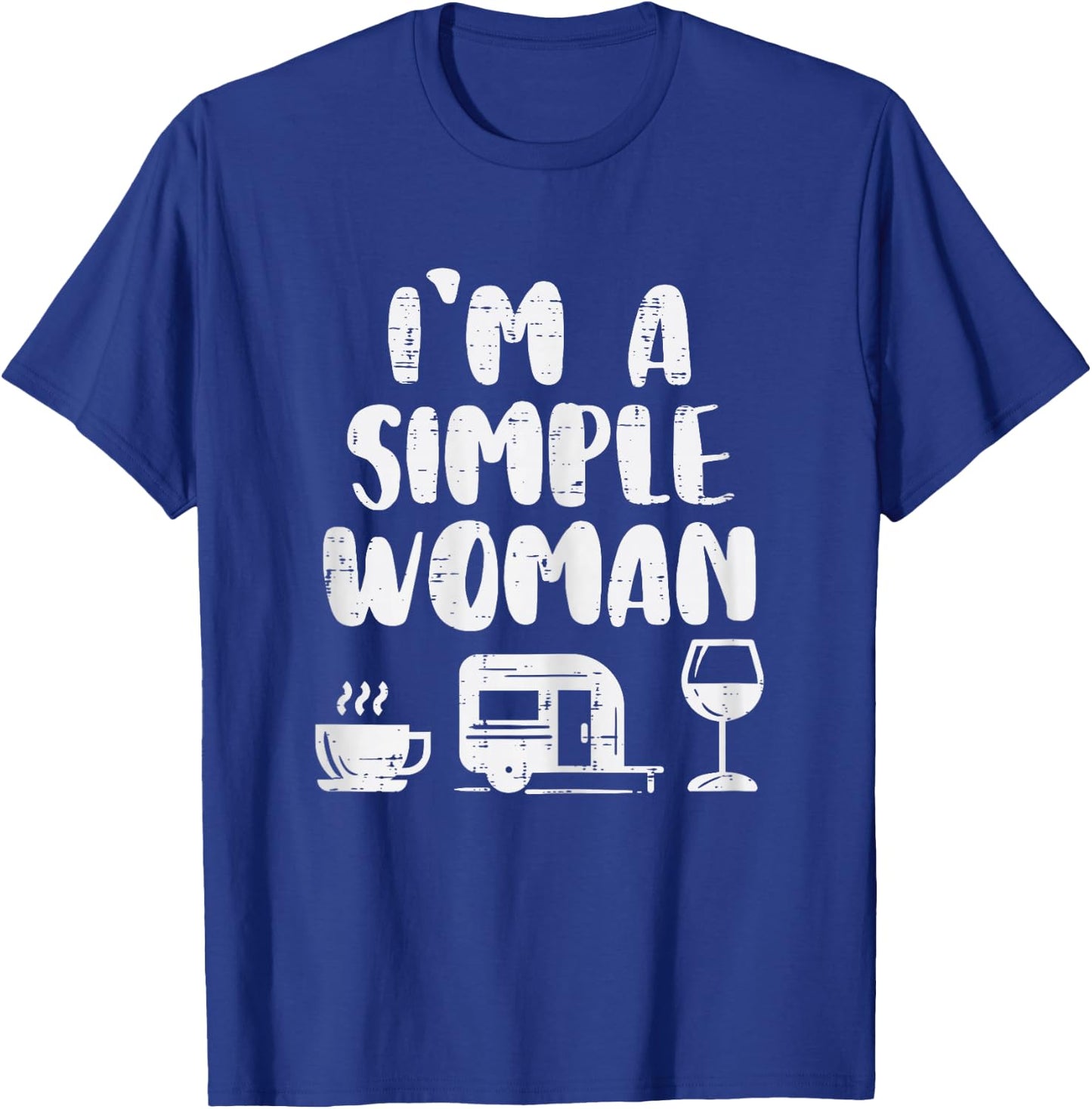 Simple Woman Coffee Camping Van Wine Drinking Camper Women T-Shirt - T-Shirt | Royal