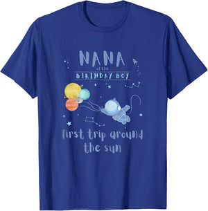 Nana 1st Birthday First Trip Around The Sun Space Bday T-Shirt - T-Shirt | Royal