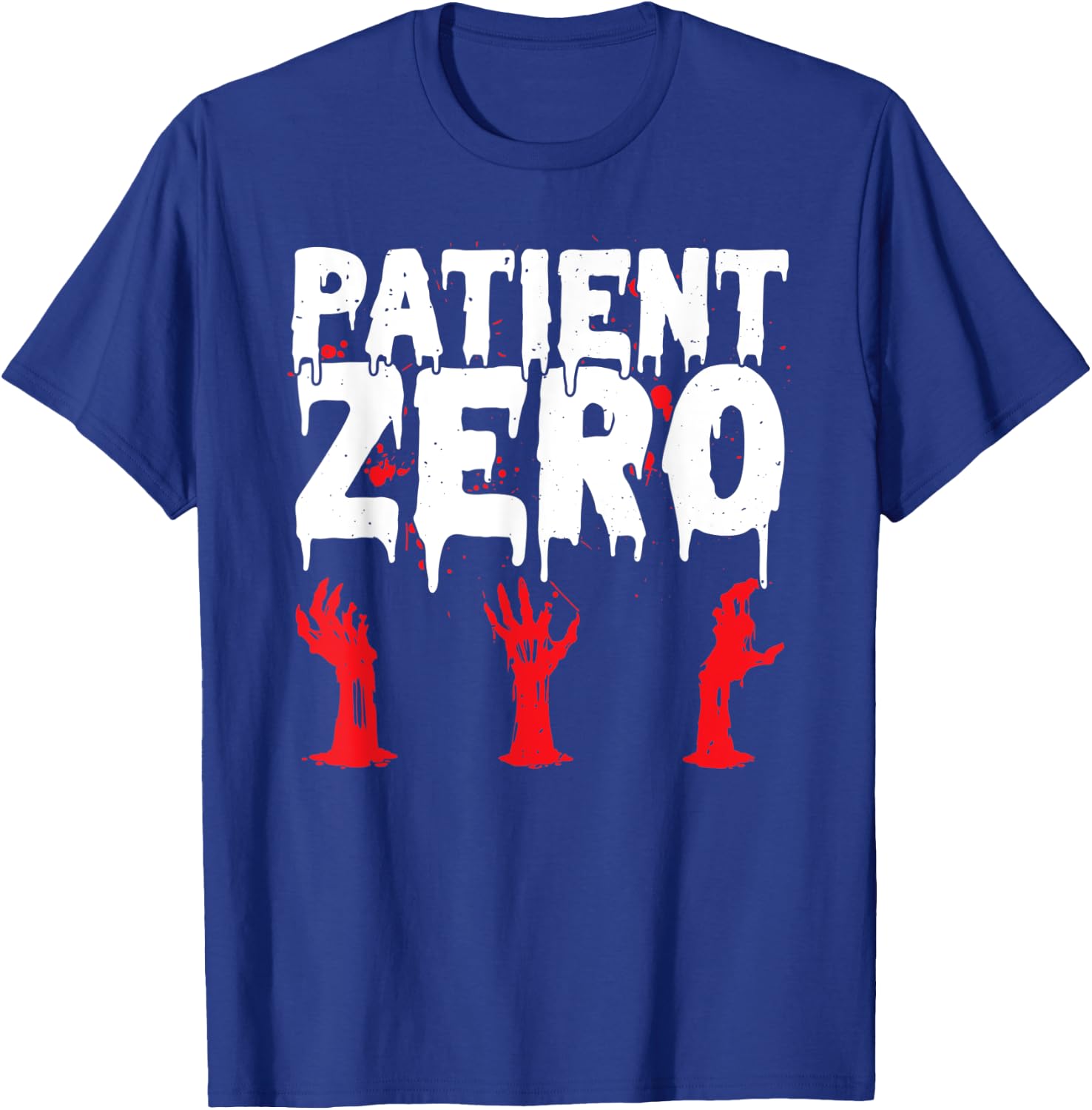 Patient Zero Zombie Outbreak Scary Halloween Zombie Hunter T-Shirt - T-Shirt | Royal