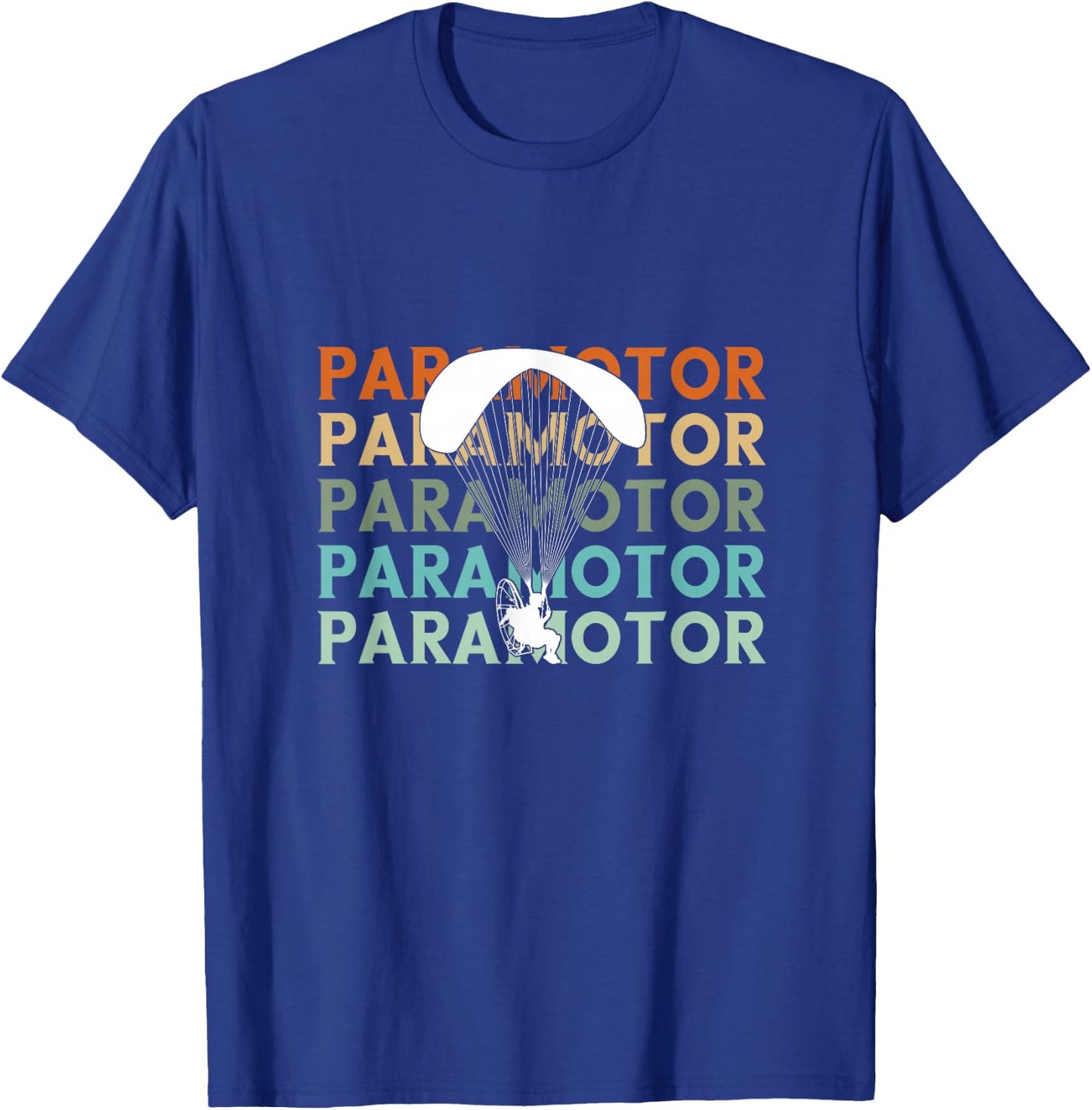 Paramotor Paraglider Paramotoring Paragliding Parachuting T-Shirt - T-Shirt | Royal