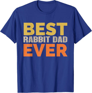 Best Rabbit Dad Ever Funny Saying Sarcastic Retro Rabbit Dad T-Shirt - T-Shirt | Royal
