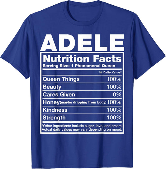 Adele Nutrition Facts Adele Name Birthday Shirt T-Shirt - T-Shirt | Royal