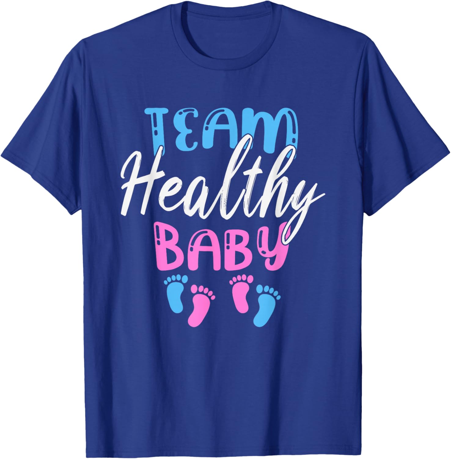 Funny Team Boy Girl Healthy Baby Shower Gender Reveal Party T-Shirt - T-Shirt | Royal