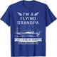 Flying Grandpa Shirt Pilot Gift Pilot Humor T-Shirt - T-Shirt | Royal