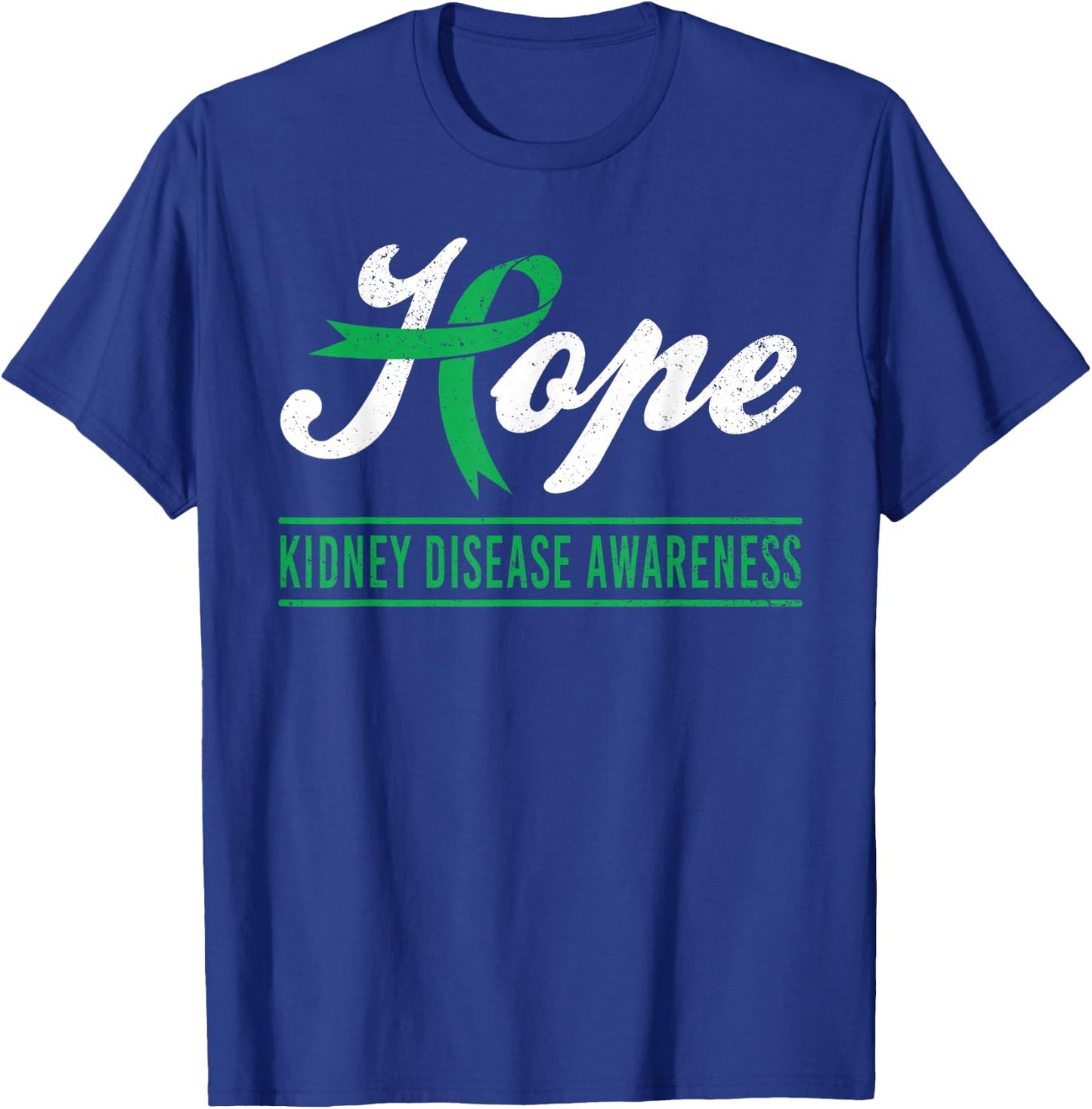 Hope Kidney Disease Awareness Month Green Ribbon Support T-Shirt - T-Shirt | Royal