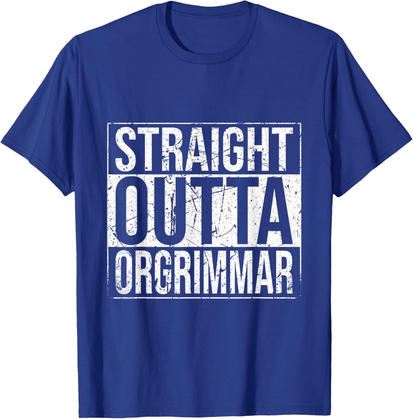 Straight Outta Orgrimmar Horde Gamer Vintage T-Shirt - T-Shirt | Royal