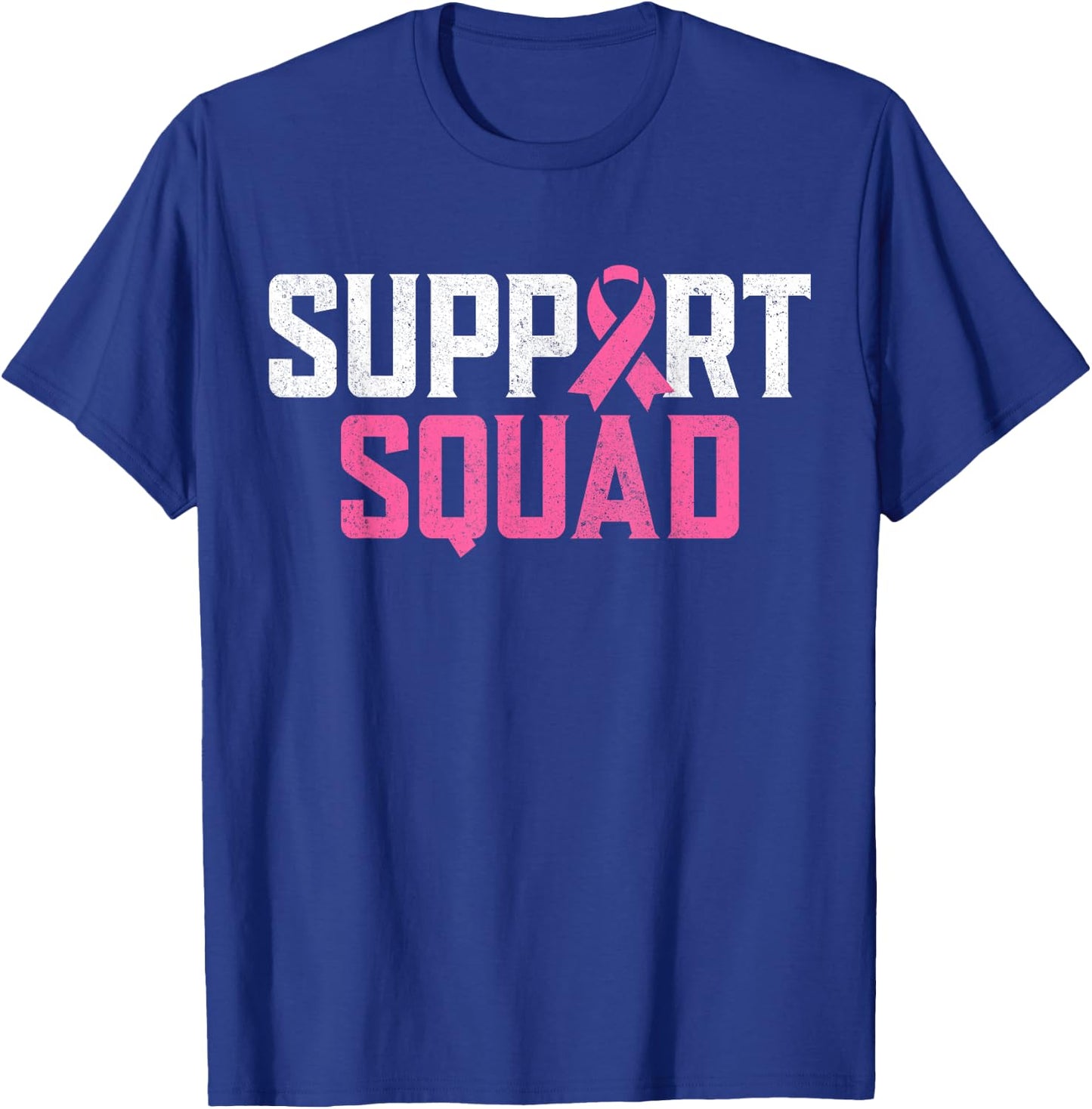 Support Squad Breast Cancer Warrior Breast Cancer Awareness T-Shirt - T-Shirt | Royal