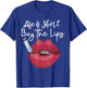 Life Is Short Buy The Lips Filler Aesthetic Nurse Injector T-Shirt - T-Shirt | Royal