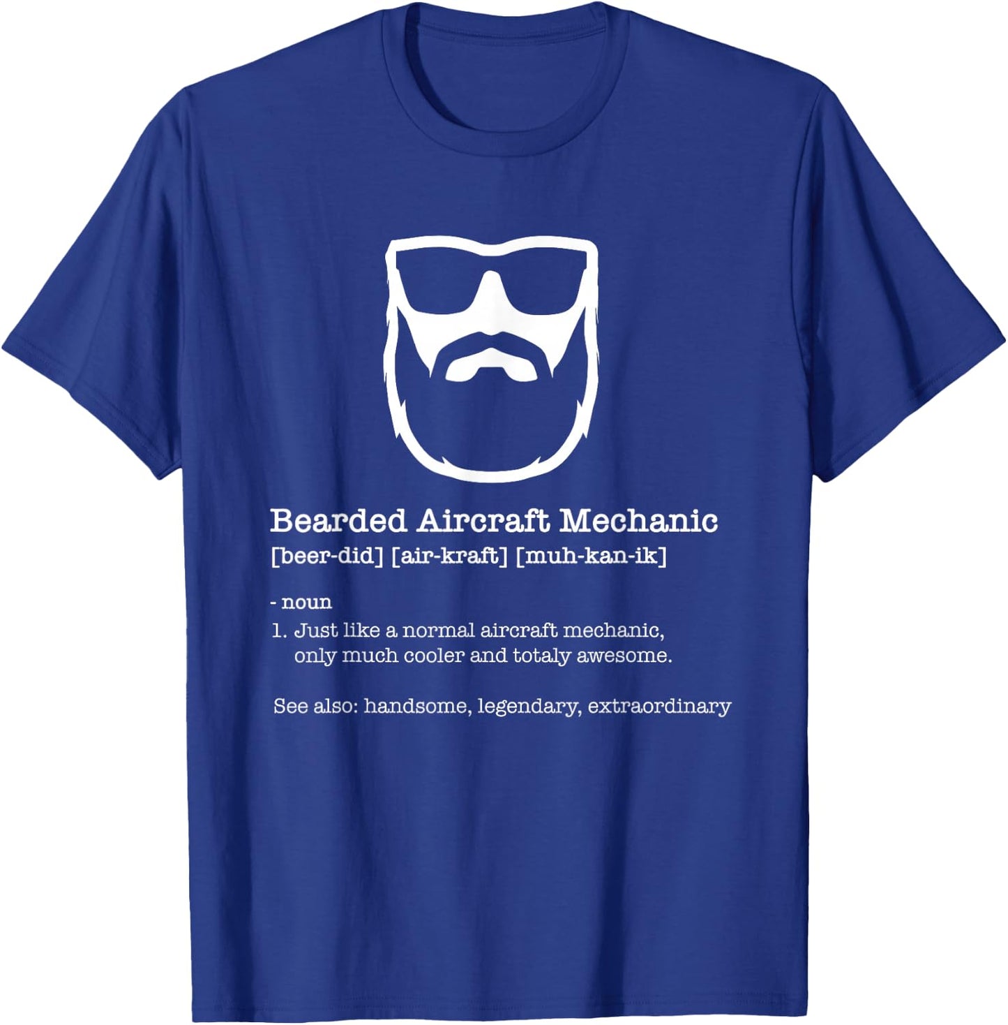 Bearded Aircraft Mechanic - Airplane Maintenance Plane Lover T-Shirt - T-Shirt | Royal