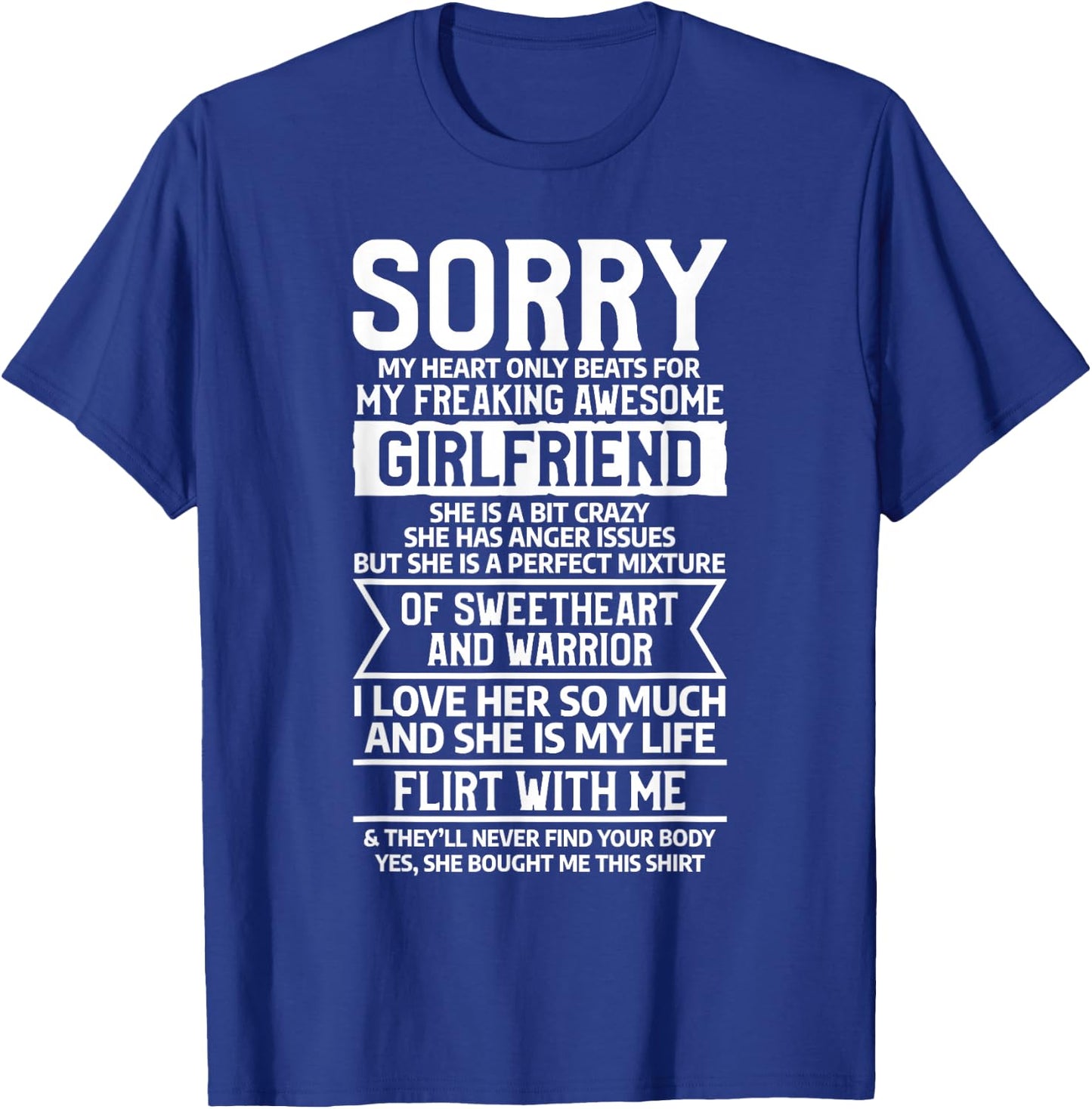 Sorry My Heart Only Beats For My Freaking Awesome Girlfriend T-Shirt - T-Shirt | Royal