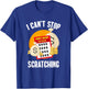 I Can't Stop Scratching Scratch Off Lottery T-Shirt - T-Shirt | Royal