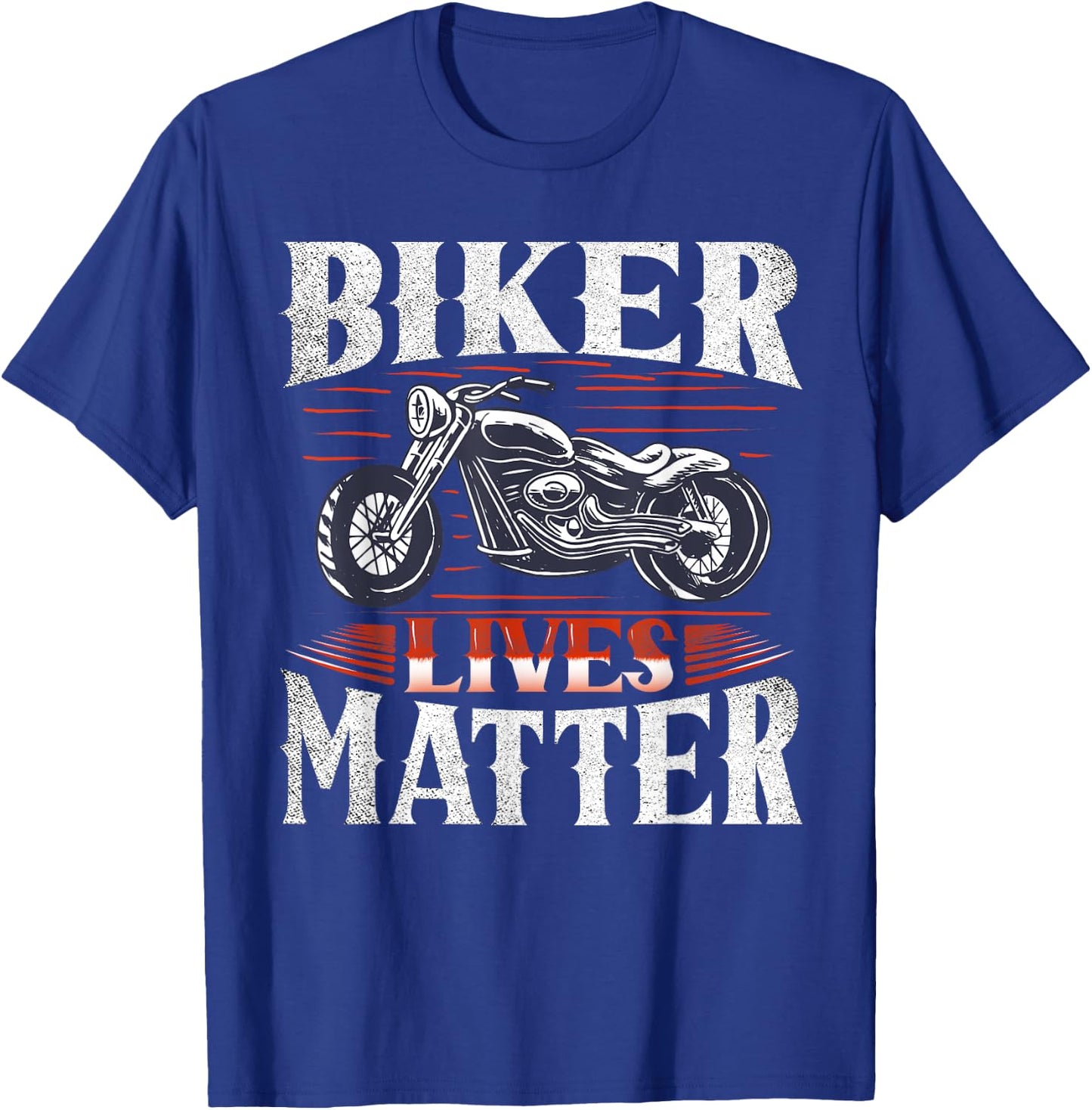 Biker Lives Matter Motorcycle Rider T-Shirt - T-Shirt | Royal