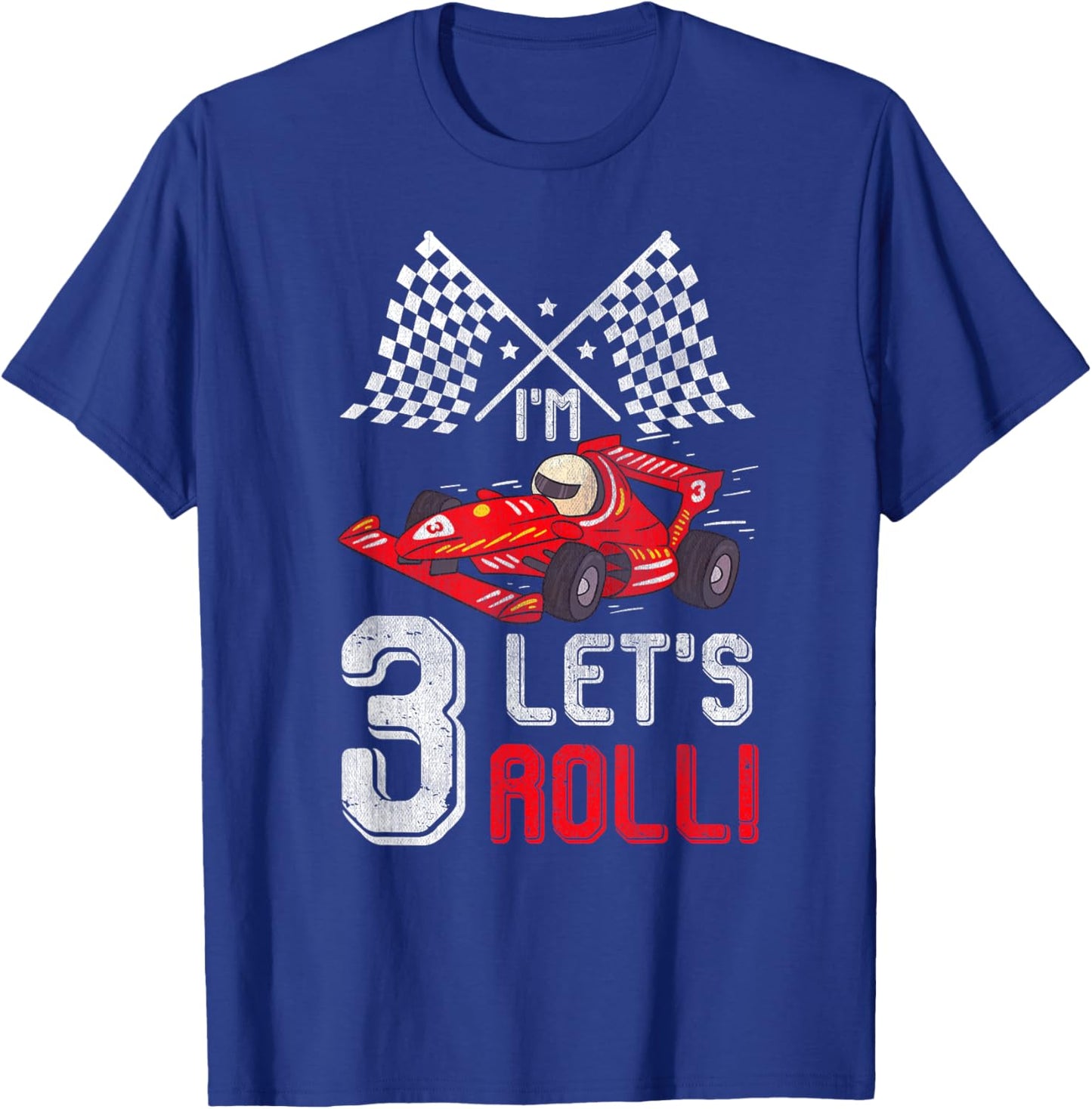 3 Birthday Racing Car 3 Years Old Let's Roll Toddler Boy T-Shirt - T-Shirt | Royal