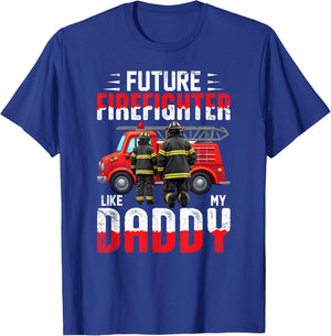 Future Firefighter Like My Daddy T-Shirt - T-Shirt | Royal
