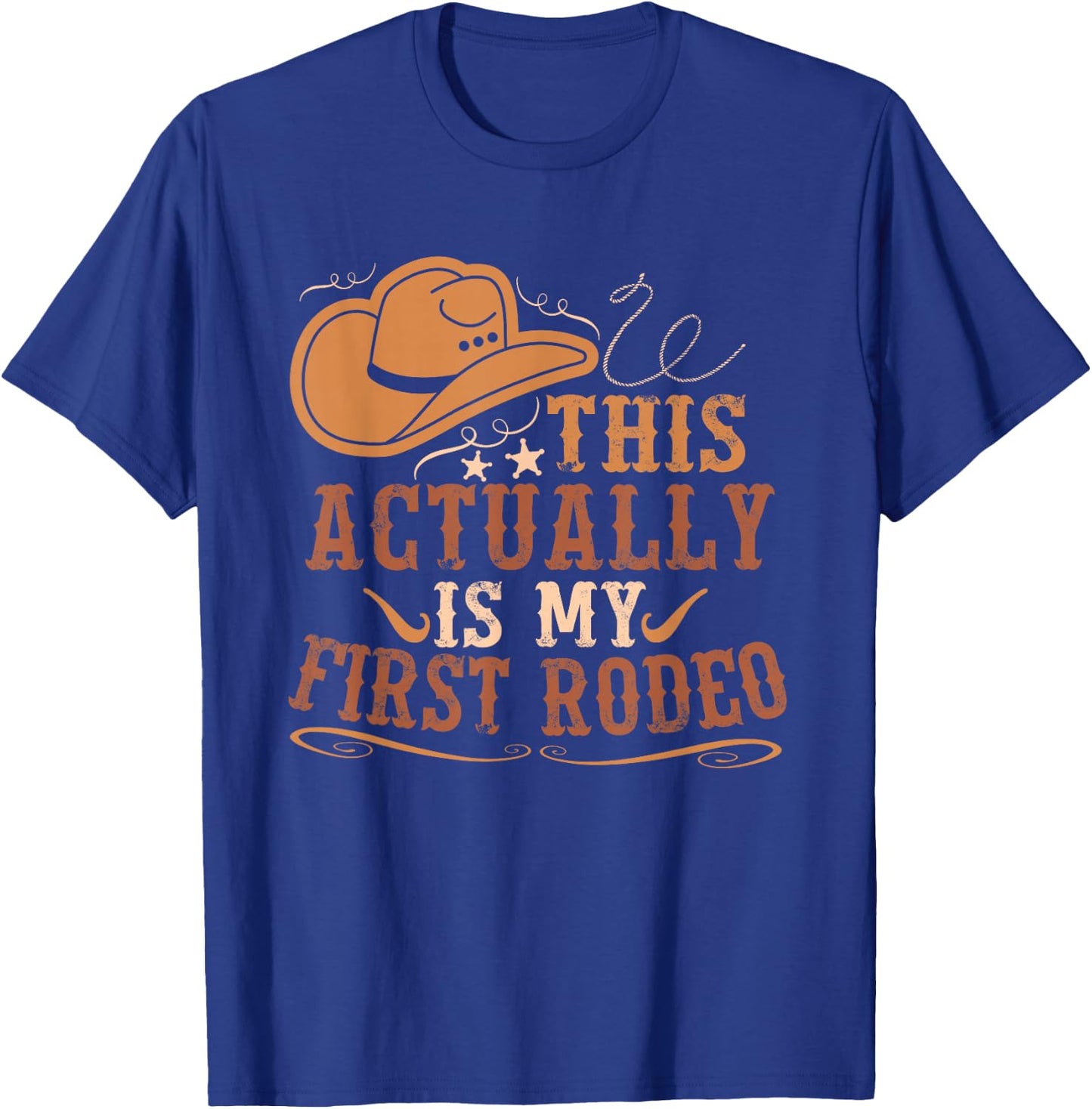 This Actually Is My First Rodeo Cowgirl Bronco Bucking T-Shirt - T-Shirt | Royal