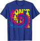 Don't Make Me Act Like My Nana Funny Tie Dye T-Shirt - T-Shirt | Royal