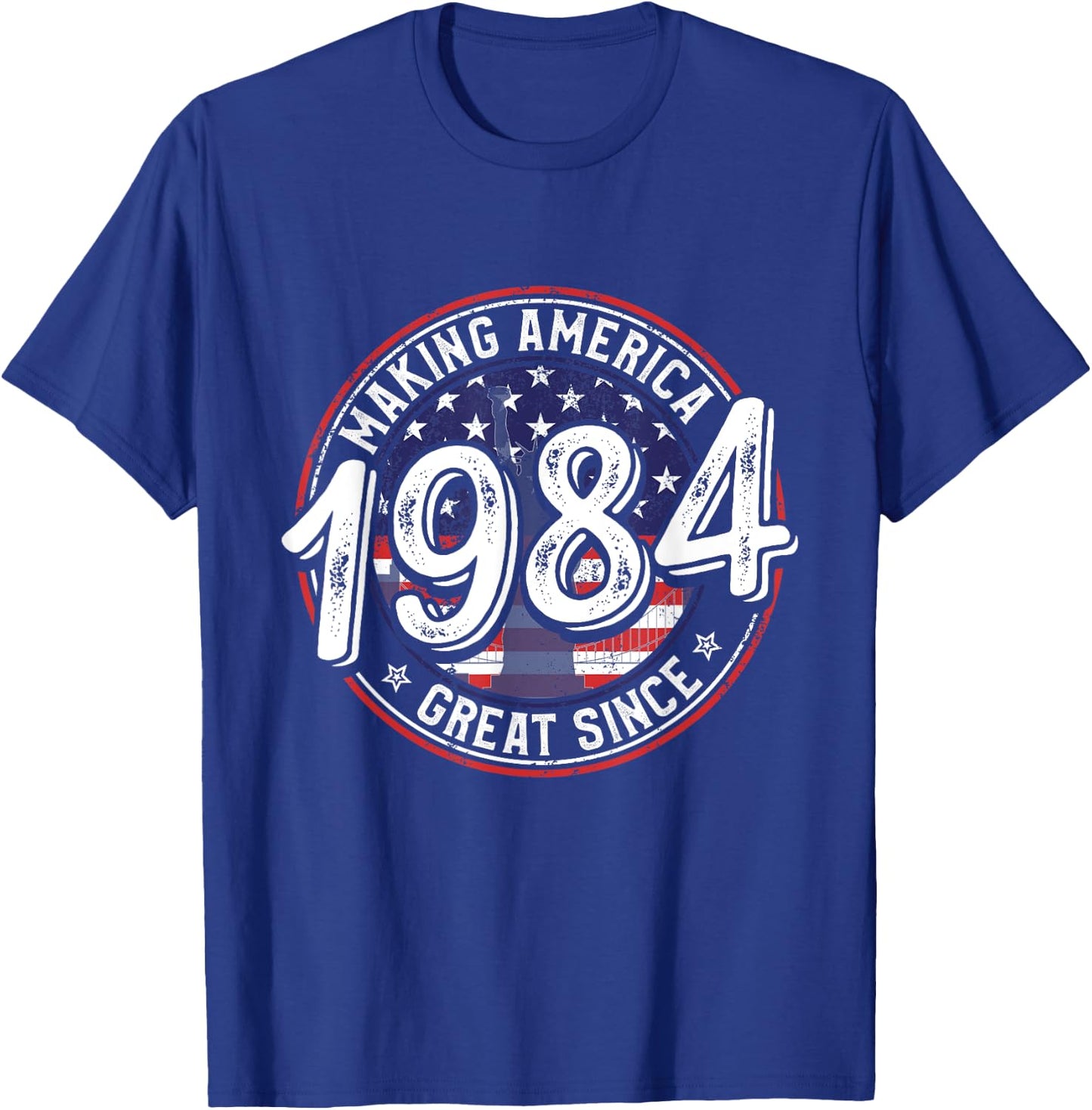 Making America Great Since 1984 American Flag Birthday Women Kids Men T-Shirt - T-Shirt | Royal