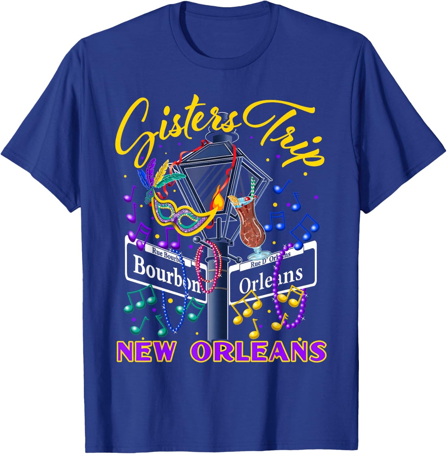 New Orleans Sisters Trip NOLA Girls Holiday T-Shirt - T-Shirt | Royal