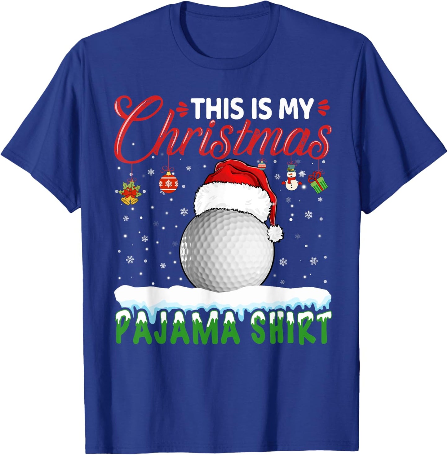 This Is My Christmas Pajama Shirt Golf Christmas Golfer T-Shirt - T-Shirt | Royal
