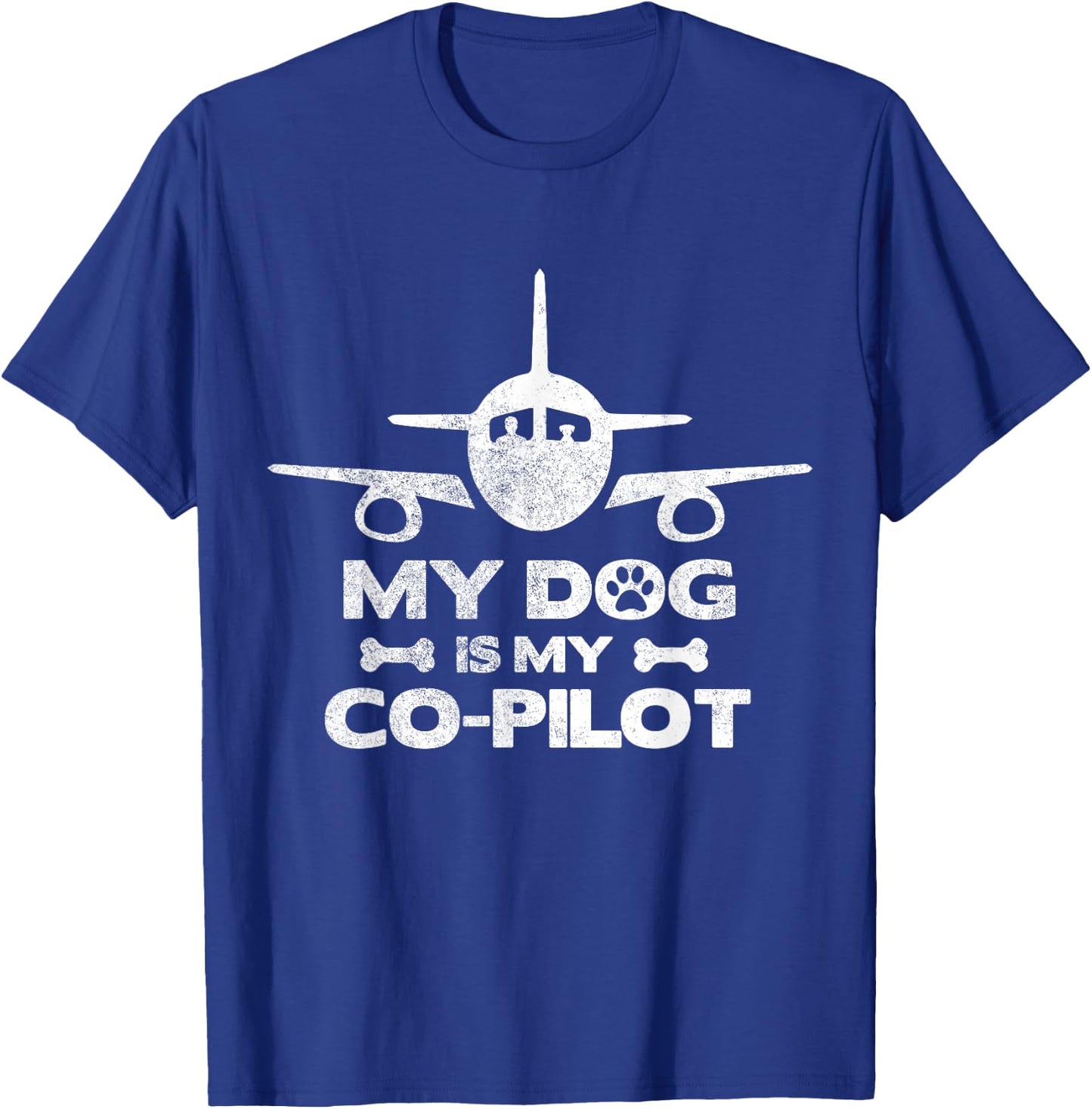 My Dog Is My Co Pilot Aviation Aviator Flying T-Shirt - T-Shirt | Royal