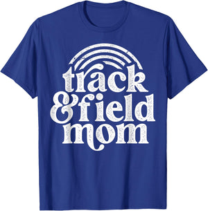 Track Mom Track And Field Mom Runner Running mother day gift T-Shirt - T-Shirt | Royal