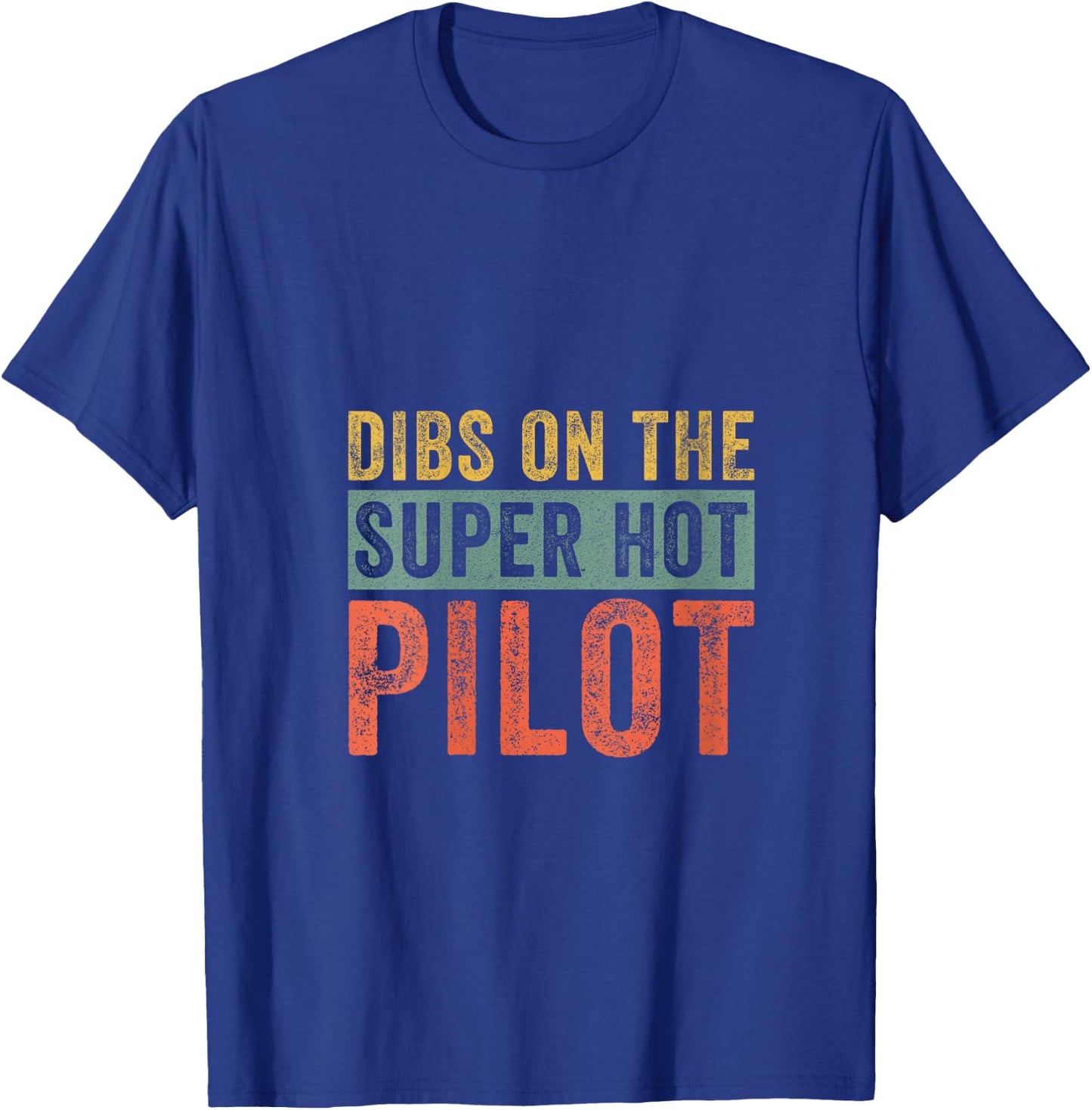 Dibs on The Super Hot Pilot Funny Wife Girlfriend V-Neck T-Shirt - T-Shirt | Royal