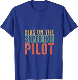 Dibs on The Super Hot Pilot Funny Wife Girlfriend V-Neck T-Shirt - T-Shirt | Royal