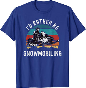 Snowmobile Racer Riding I'd Rather Be Snowmobiling T-Shirt - T-Shirt | Royal