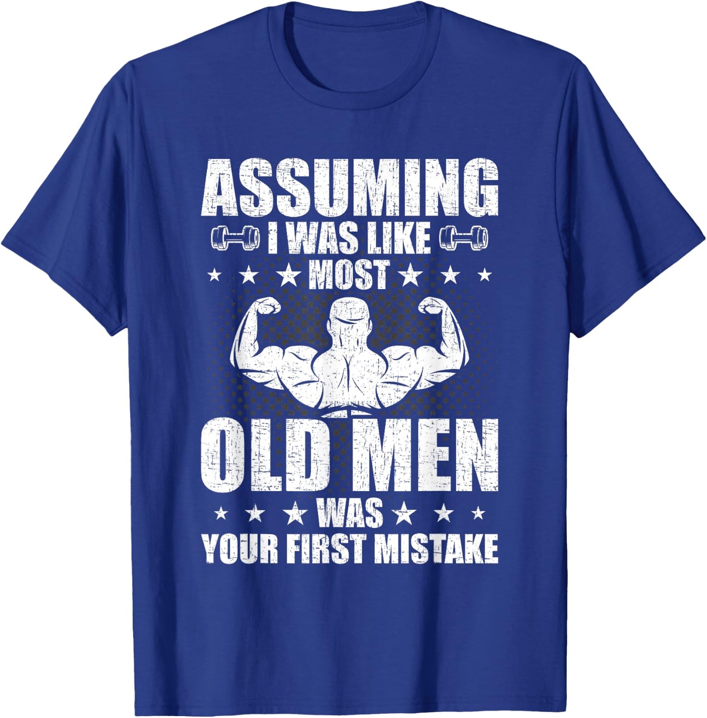 Old Man Weightlifting Bodybuilding Weightlifting Workout T-Shirt - T-Shirt | Royal