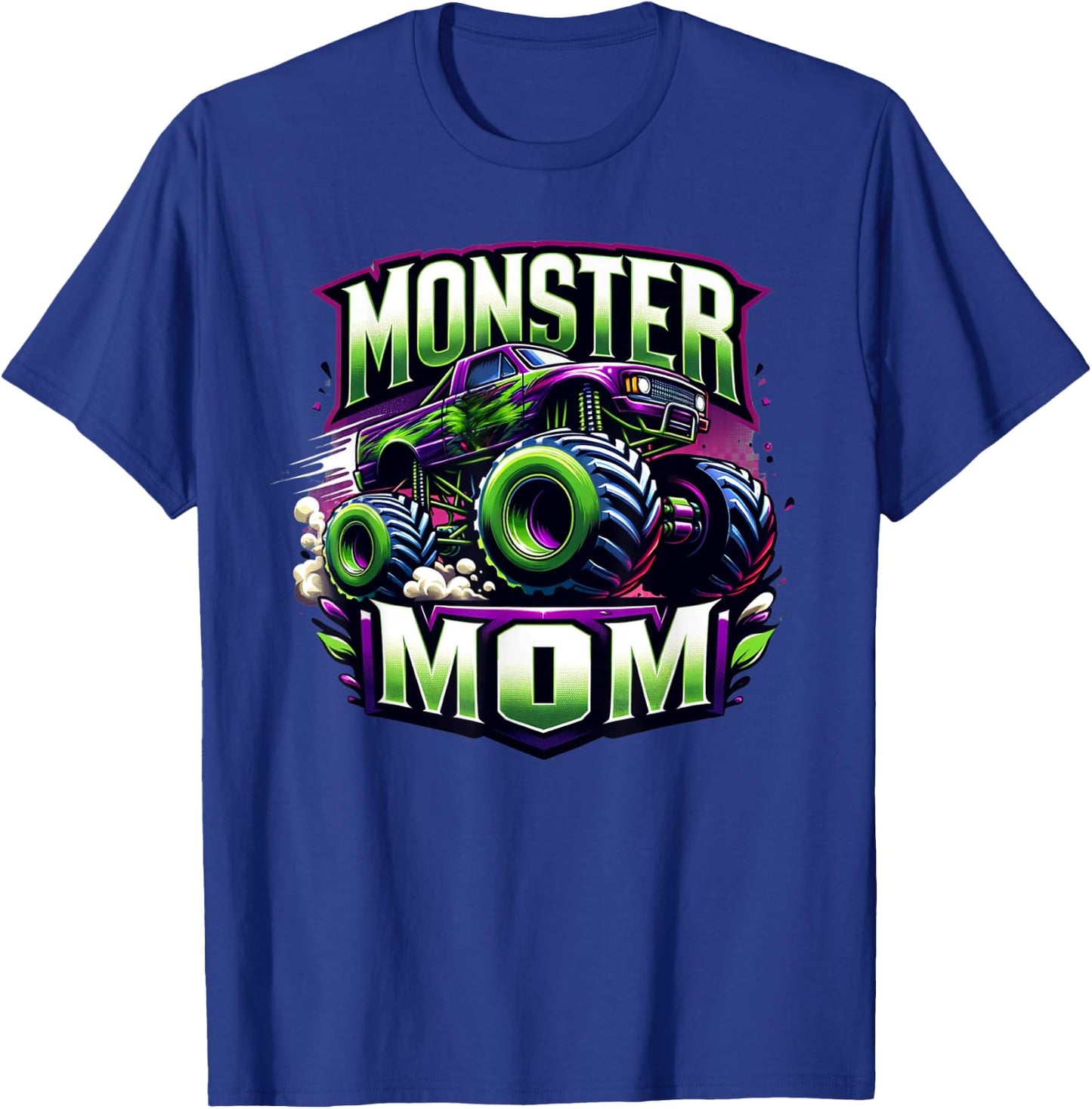 Monster Truck Race Racer Driver Mom Mother's Day T-Shirt - T-Shirt | Royal